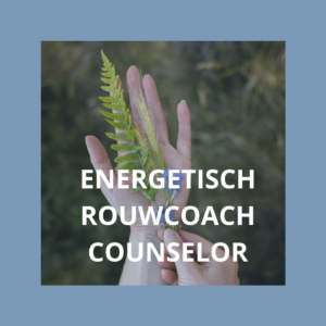 Energetisch rouw coach counselor